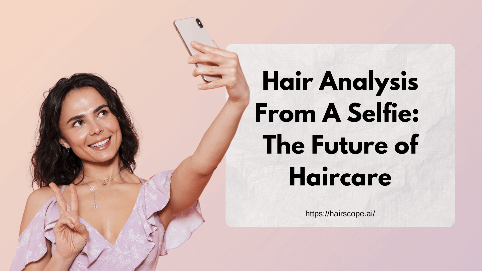 World’s First Hair Analysis from A Selfie