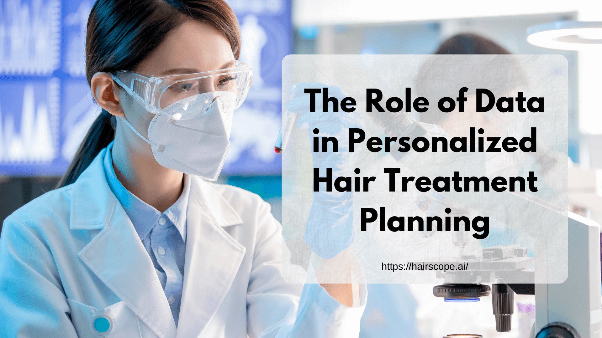 The Role of Data in Personalized Hair Treatment Plans